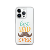 Best Dad Ever Clear Case for iPhone®