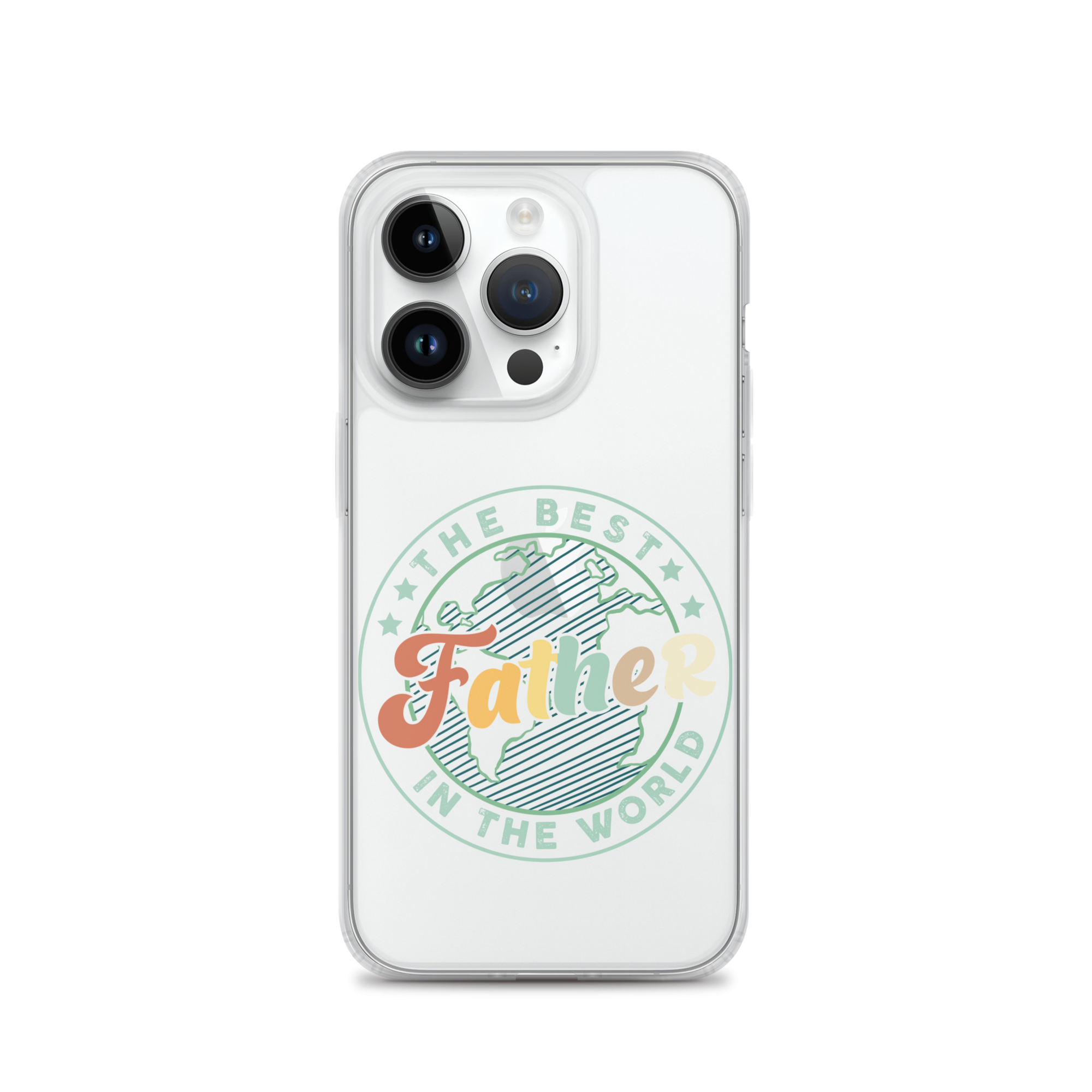 The Best Father In The World Clear Case for iPhone®