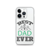 Best Dad Ever Clear Case for iPhone®