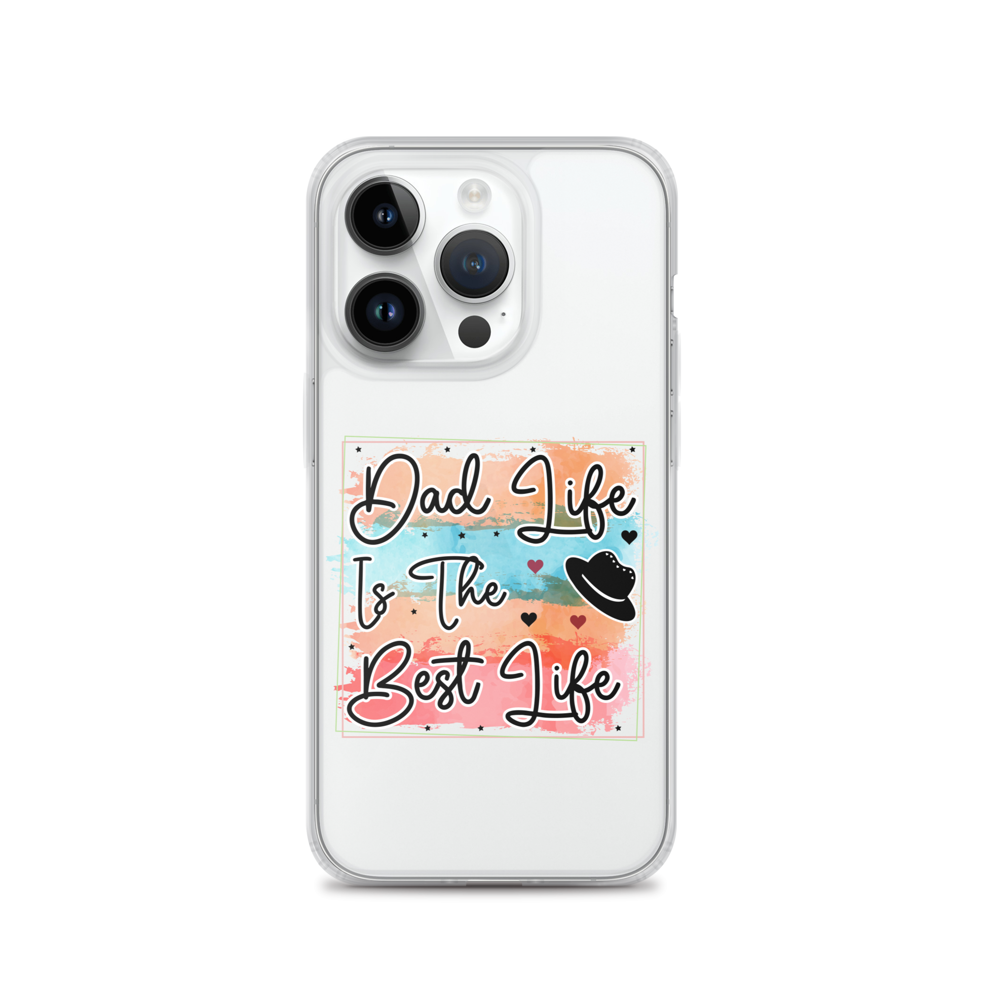 Dad Life Is The Best Life Clear Case for iPhone®