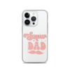 Super Dad Clear Case for iPhone®