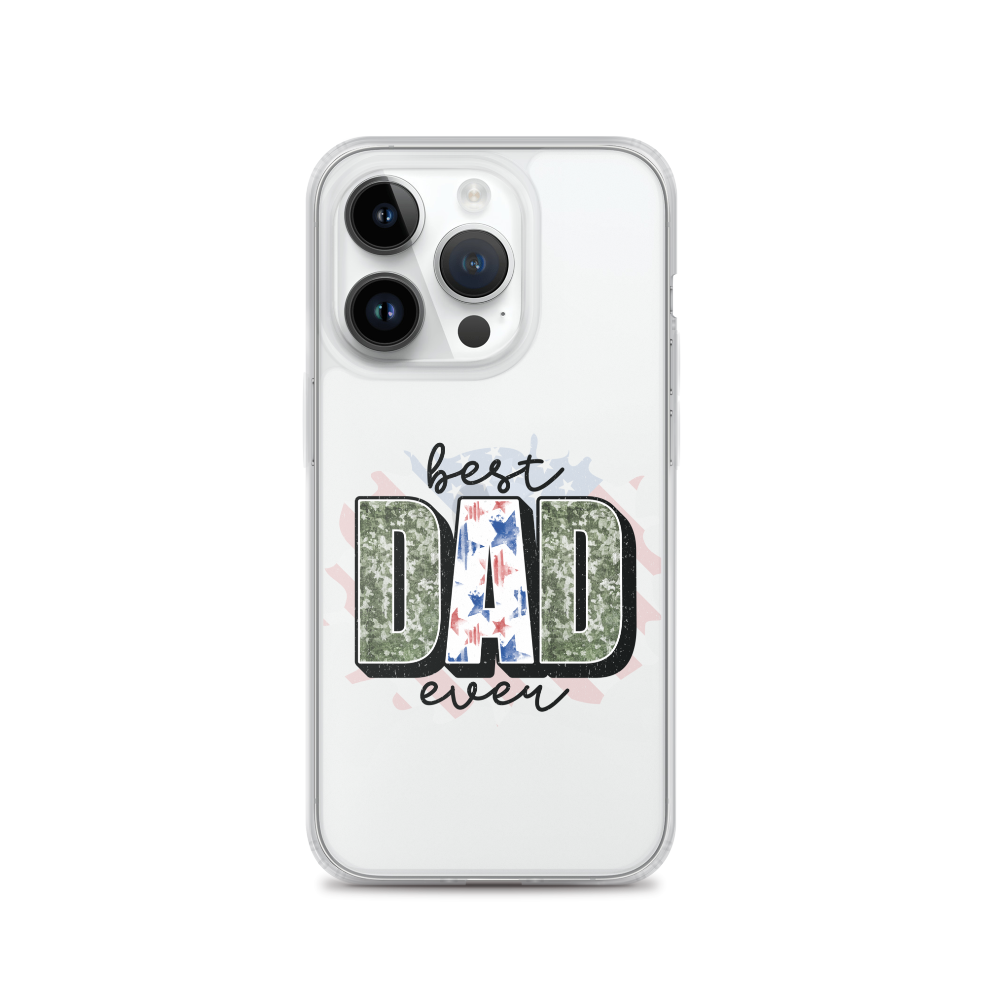 Best Dad Ever Clear Case for iPhone®