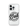 Best Dad Ever Clear Case for iPhone®