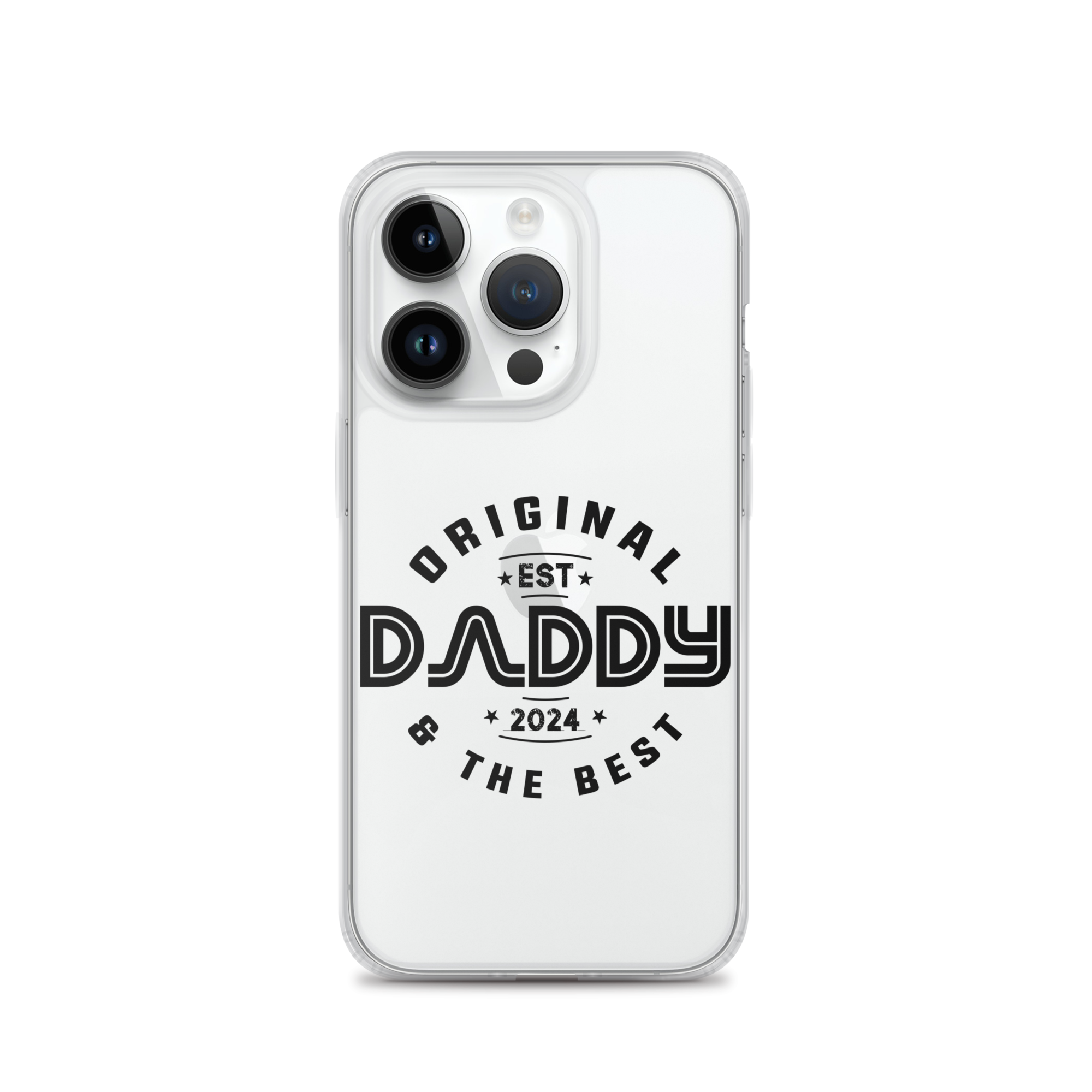 Original And The Best Daddy Establish 2024 Clear Case for iPhone®