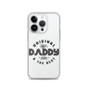 Original And The Best Daddy Establish 2024 Clear Case for iPhone®