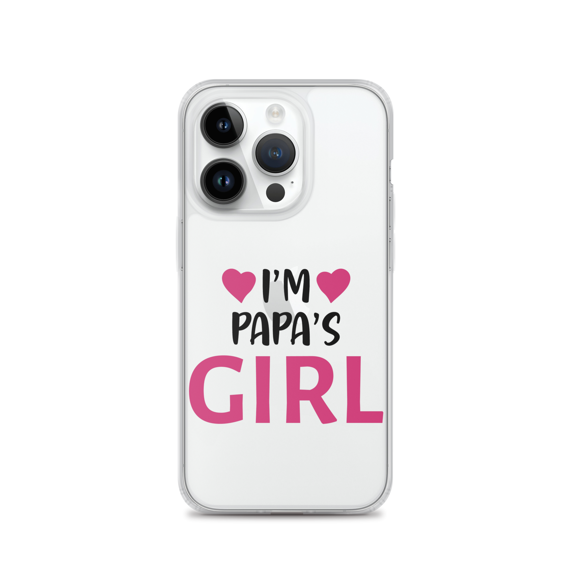 I'm Papa's Girl Clear Case for iPhone®