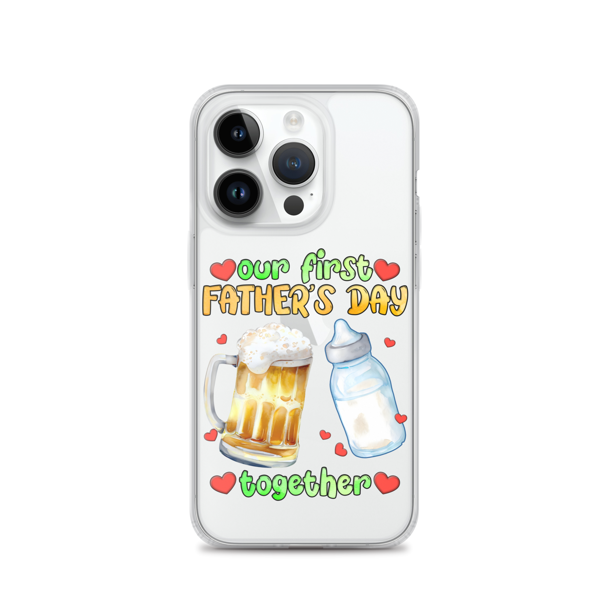 Our First Father's Day Together Clear Case for iPhone®