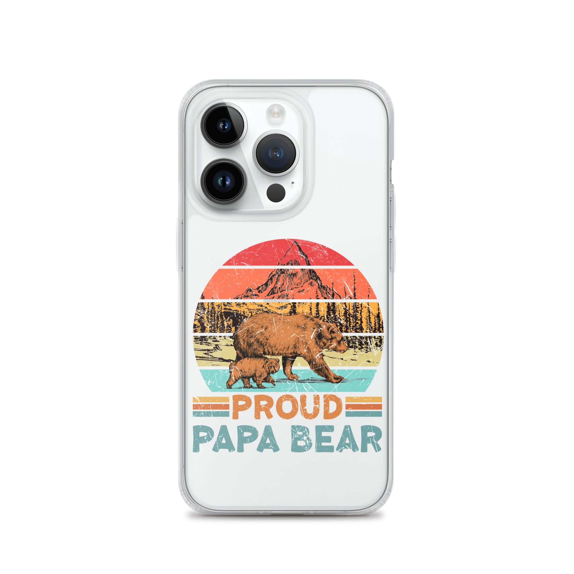 Proud Papa Bear Clear Case for iPhone®