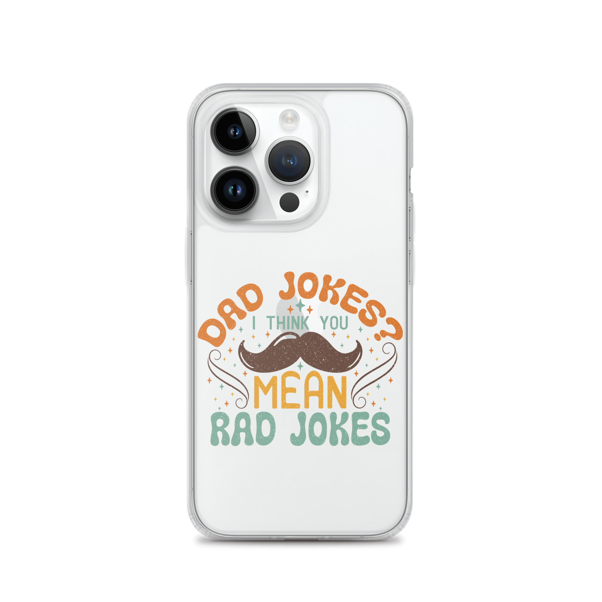 Dad Jokes I Think You Mean You Mean Rad Jokes Clear Case for iPhone®