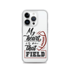 My Heart Is On That Field Clear Case for iPhone®