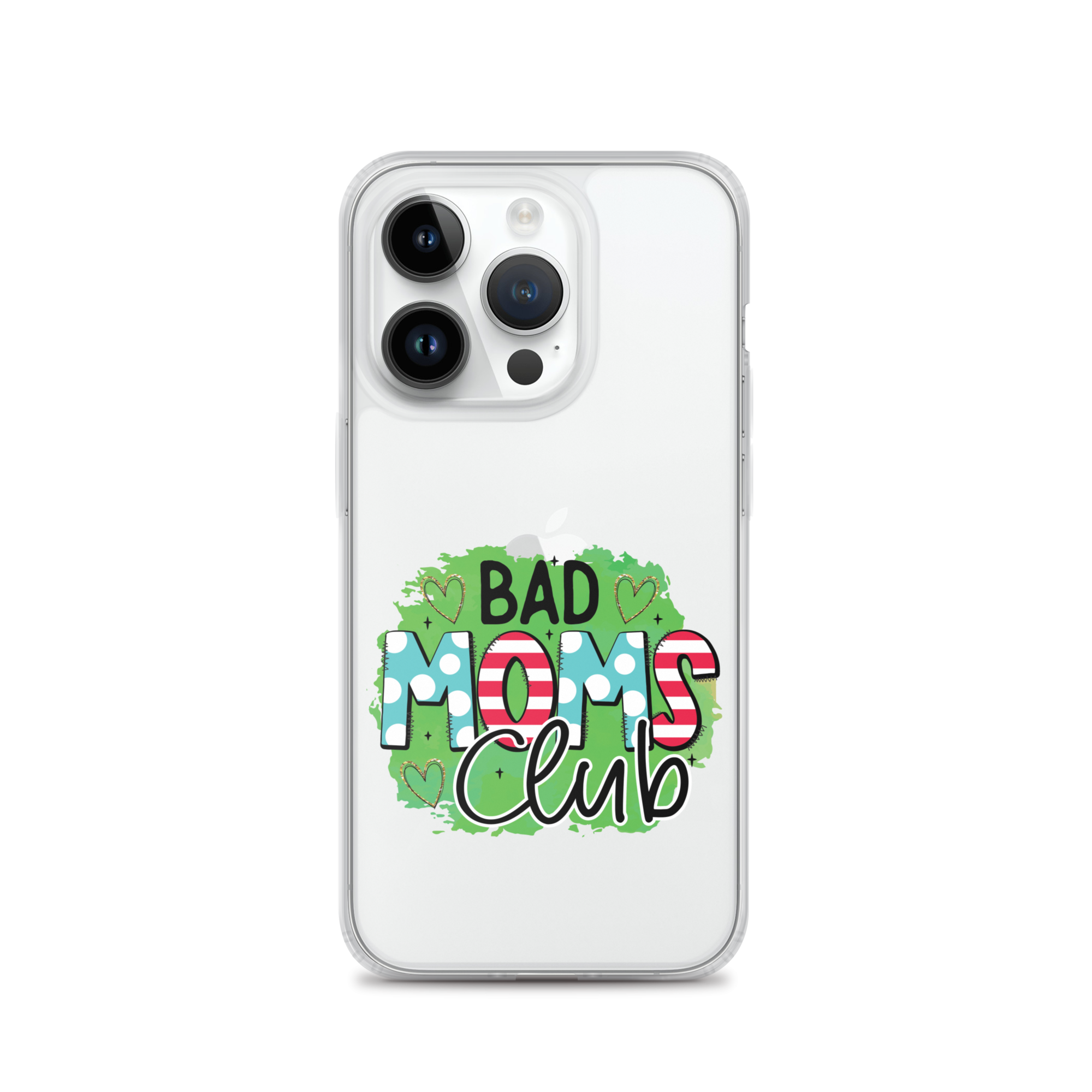 Bad Moms Club Clear Case for iPhone®