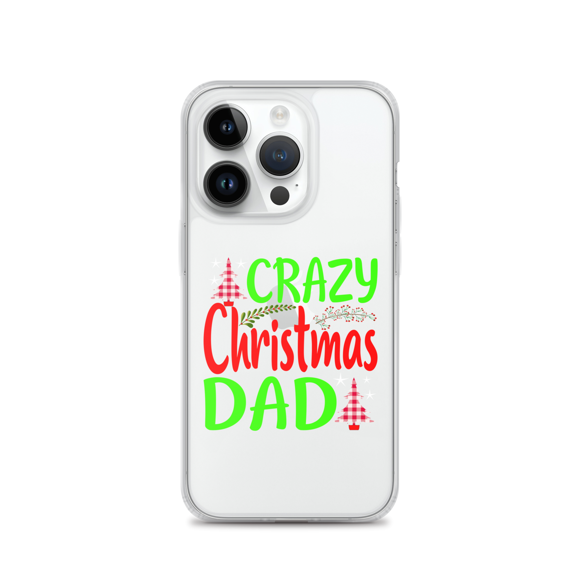 Crazy Christmas Dad Clear Case for iPhone®