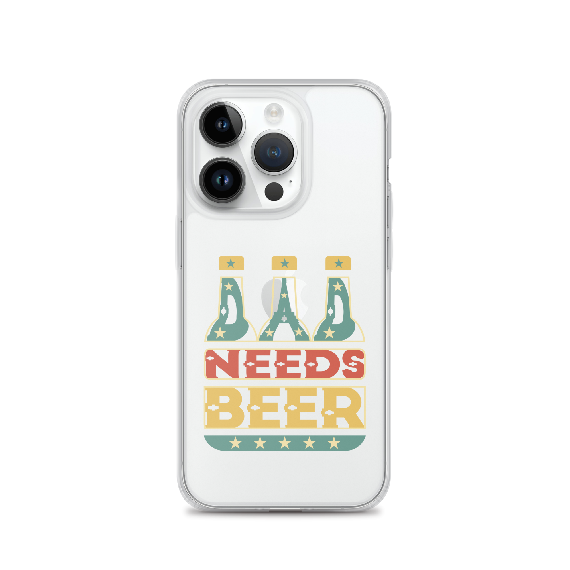 Dad Needs Beer Clear Case for iPhone®