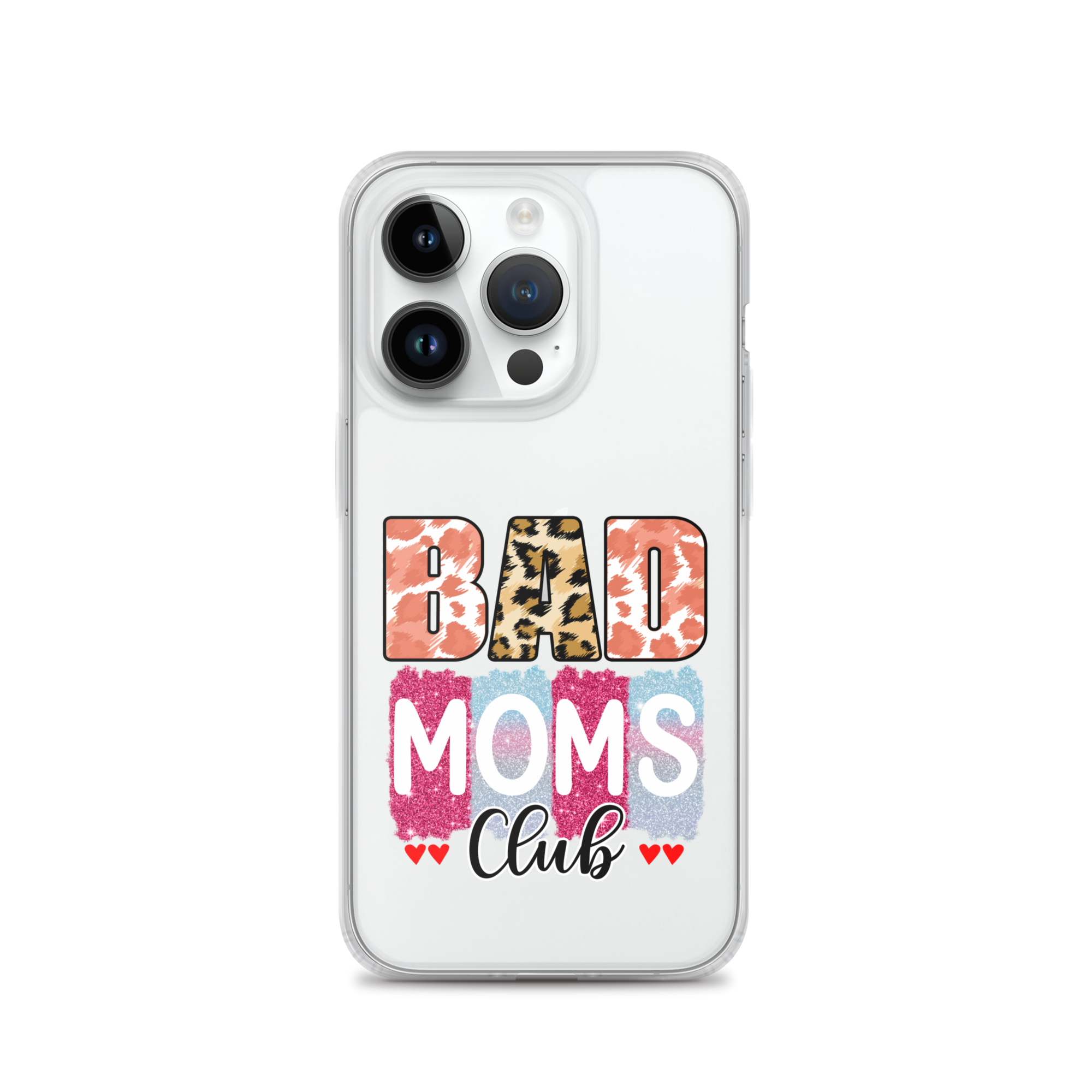 Bad Moms Club Clear Case for iPhone®