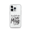 Proud Member Of The Bad Mom Club Clear Case for iPhone®