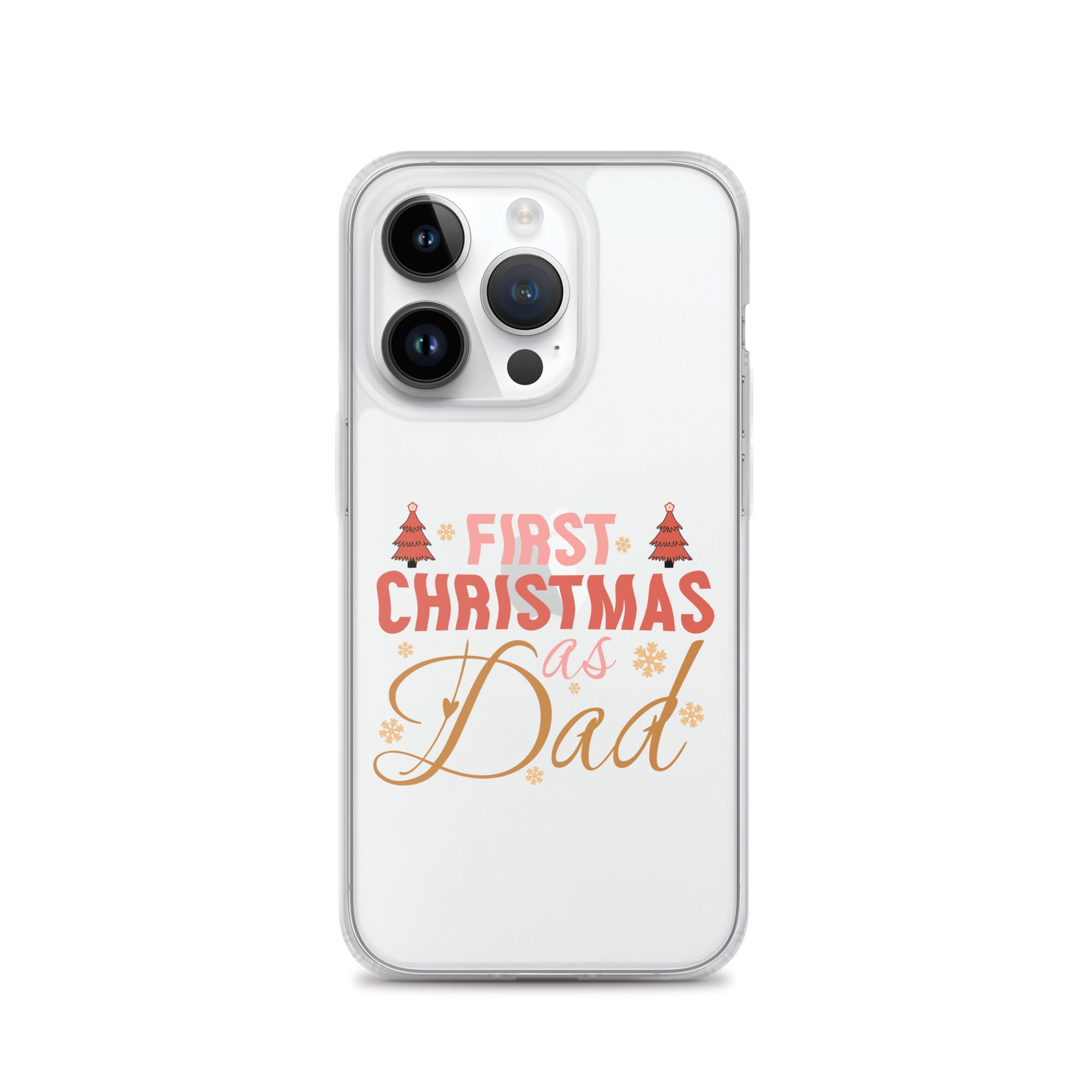 First Christmas As Dad Clear Case for iPhone®