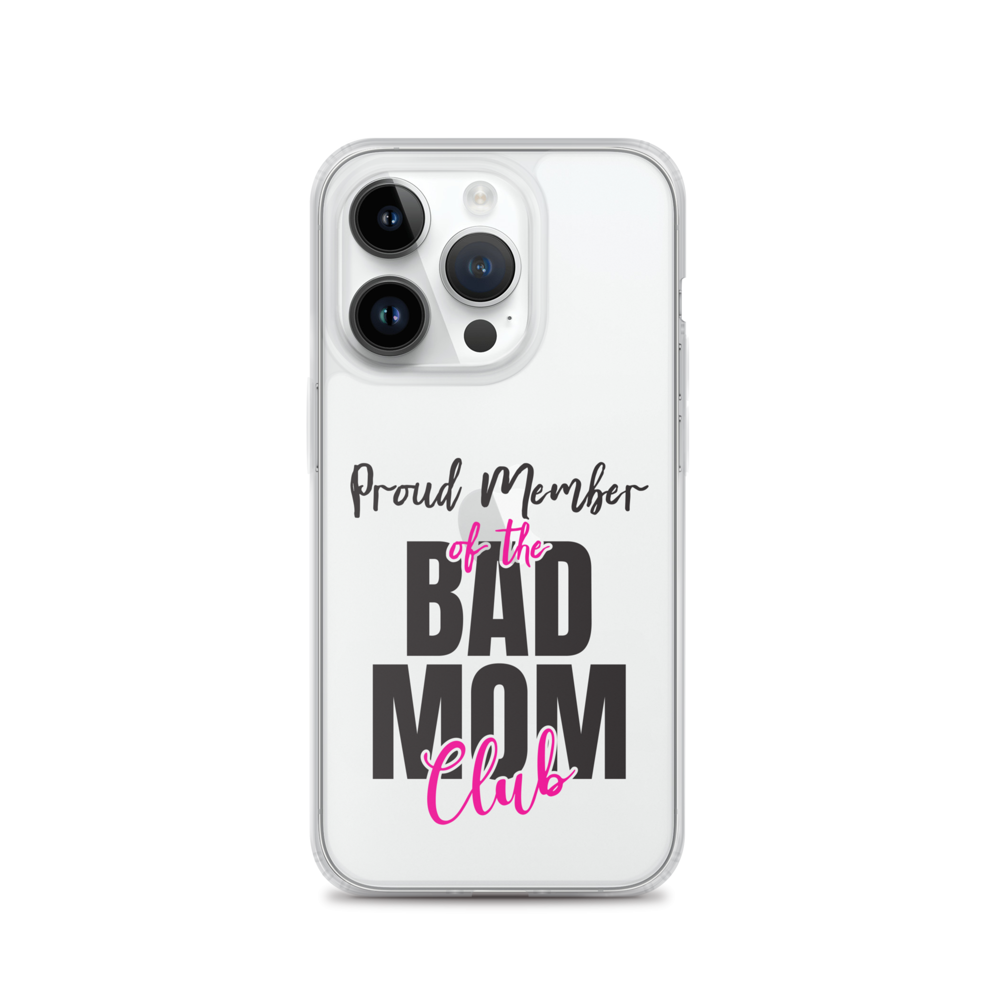 Proud Member Of The Bas Mom Club Clear Case for iPhone®