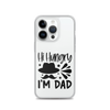 Hi, Hangry, I'm Dad. Clear Case for iPhone®