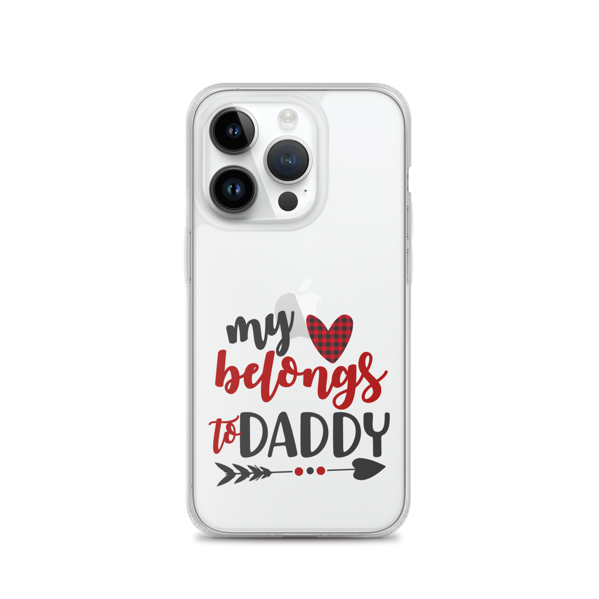 My Heart Belongs To Daddy Clear Case for iPhone®