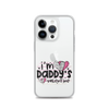 I'm Daddy's Valentine Clear Case for iPhone®