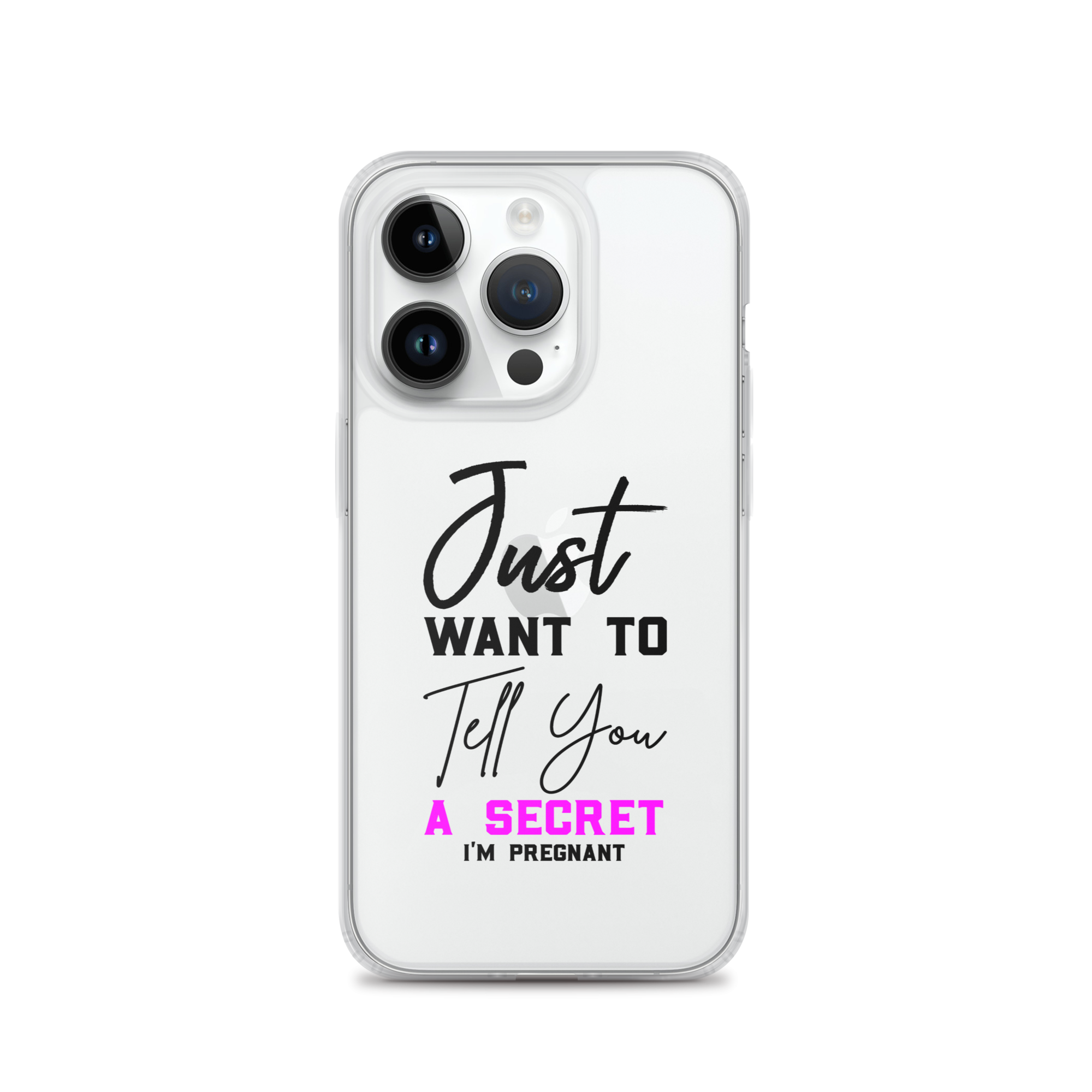 Just Want to Tell You A Secret I'm Pregnant Clear Case for iPhone®