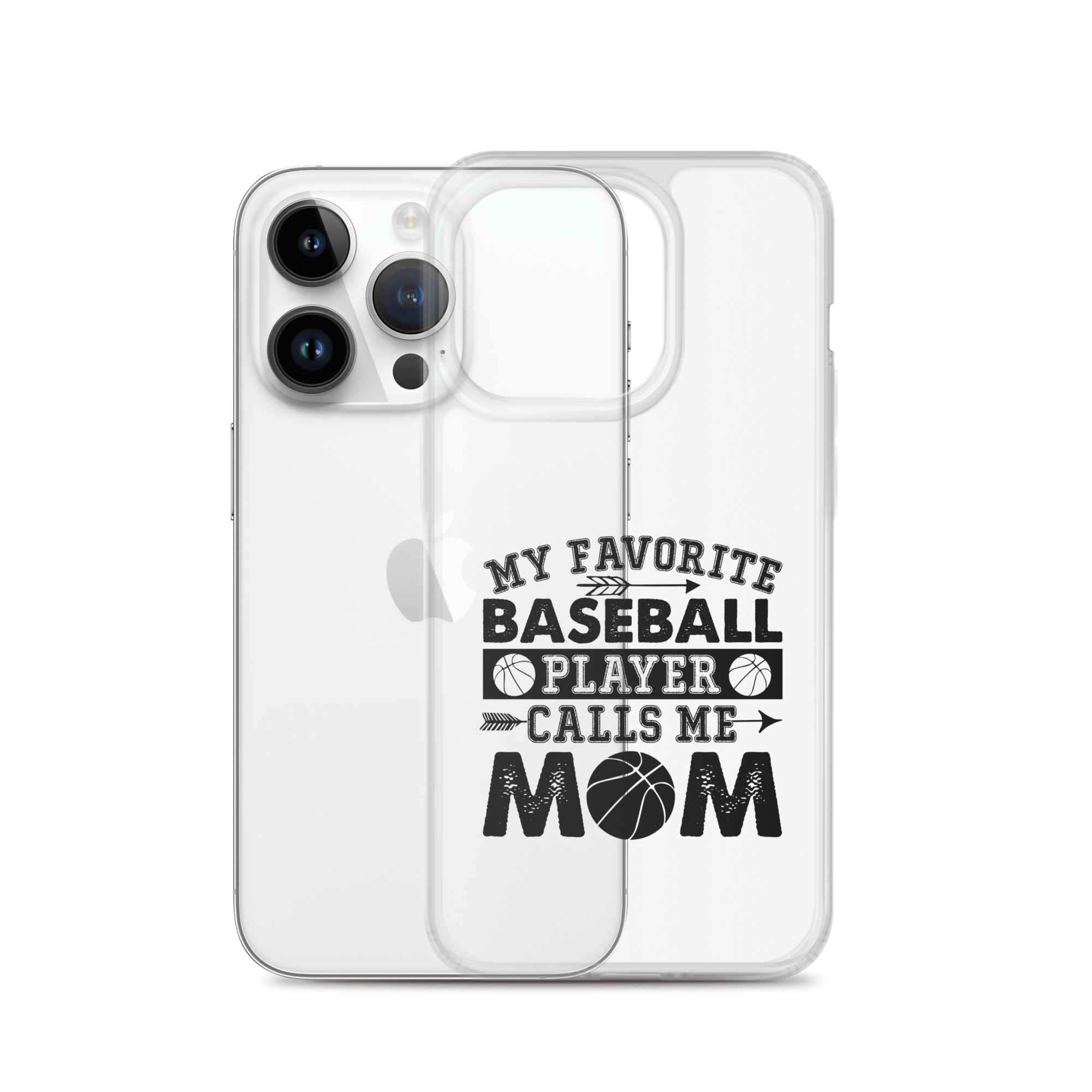 My Favorite Baseball Player Calls Me Mom Clear Case for iPhone®