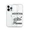 Mountain Mama Clear Case for iPhone®