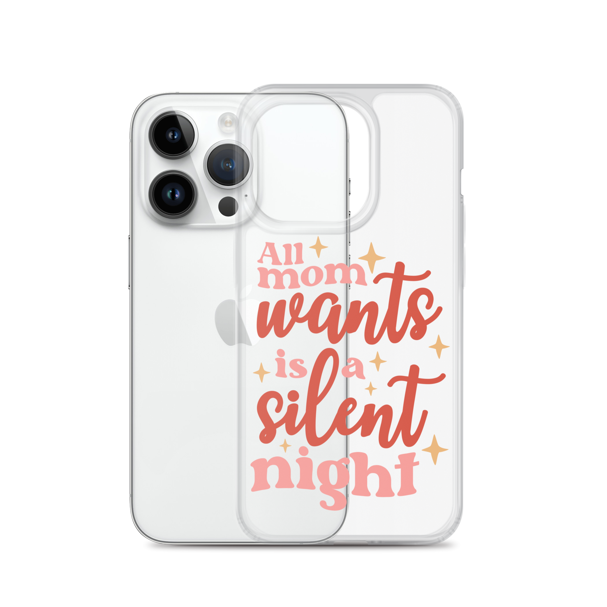 All Mom Wants Is A Silent Night Clear Case for iPhone®