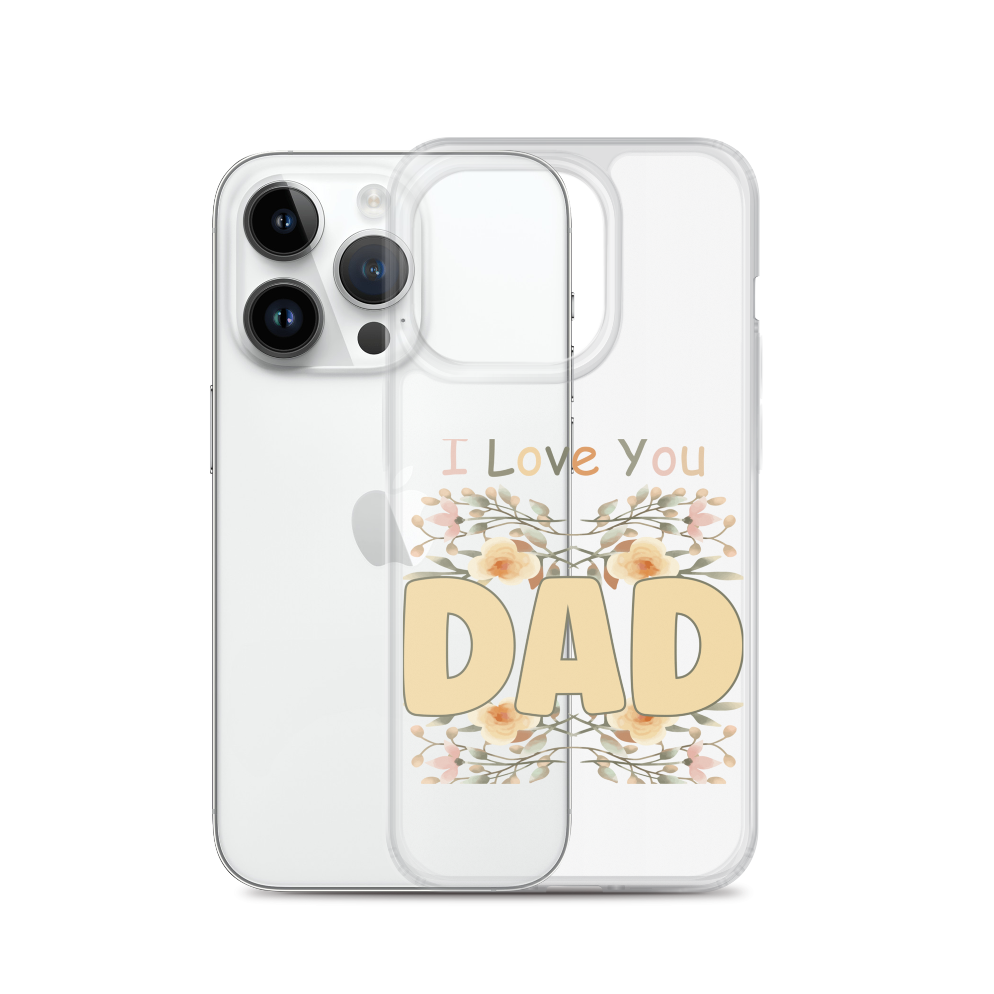 I Love You Dad Clear Case for iPhone®