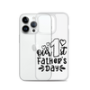 Our First Father's Day Clear Case for iPhone®