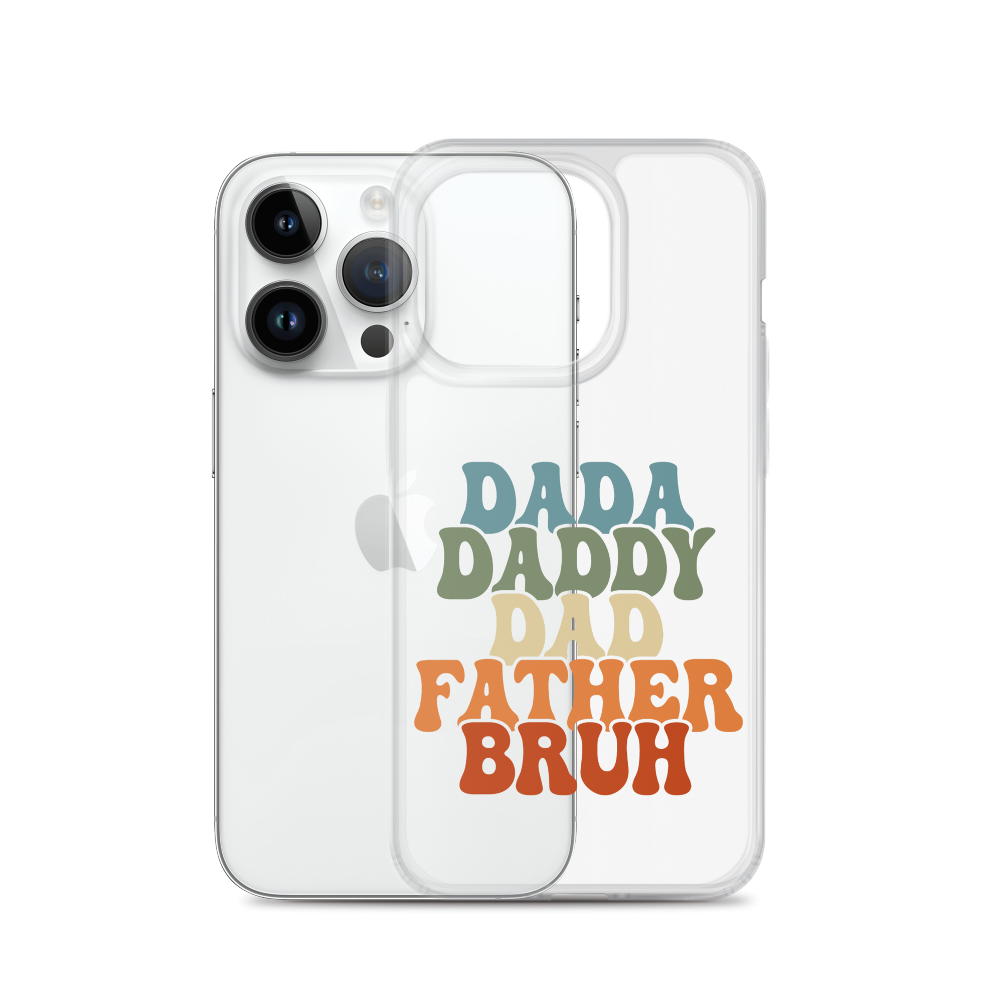 Dada Daddy Dad Father Bruh Clear Case for iPhone®