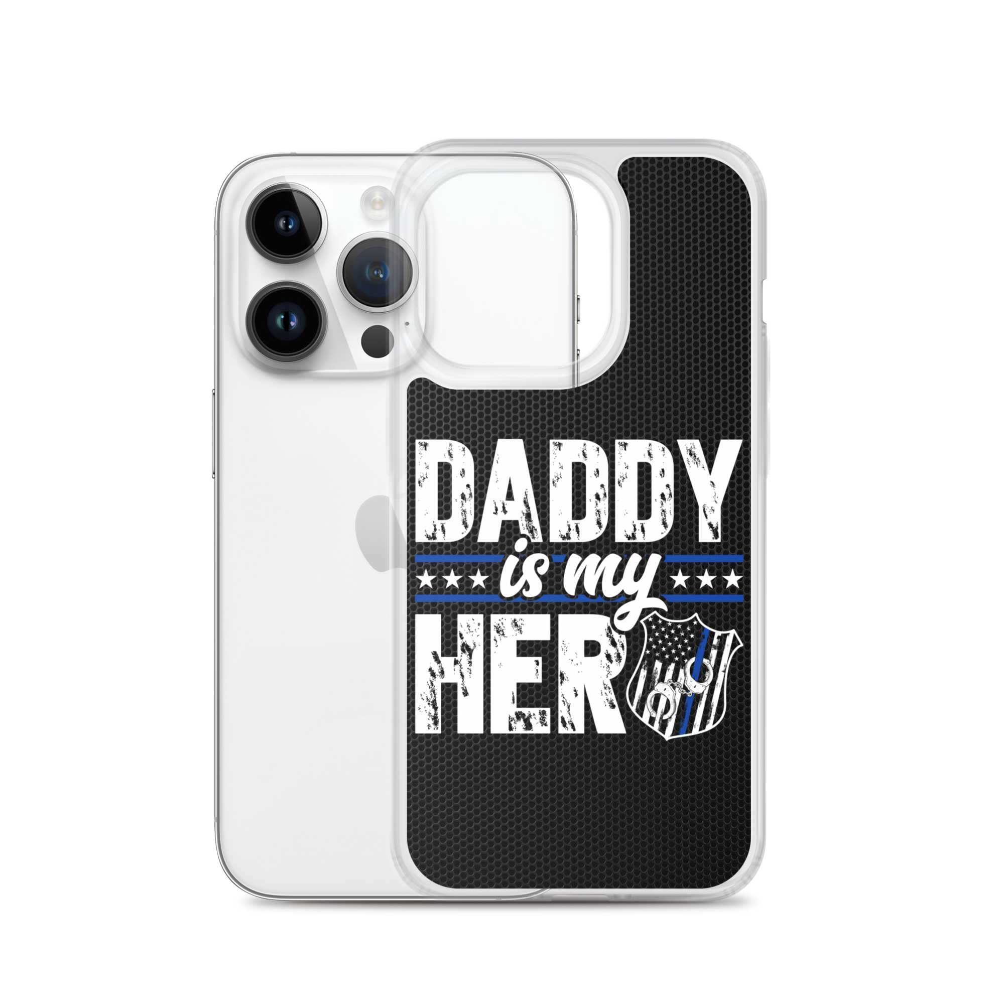 Daddy Is My Hero Clear Case for iPhone®