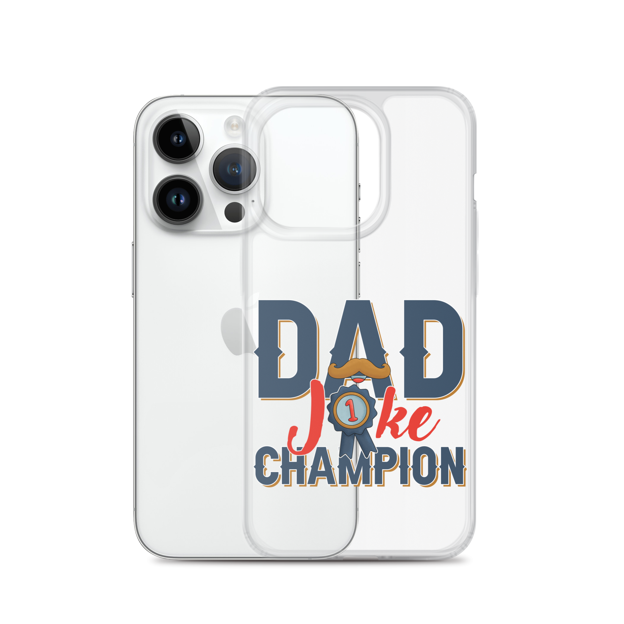 Dad Joke Champion Clear Case for iPhone®