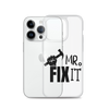 Mr fix It Clear Case for iPhone®