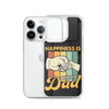 Happiness Is Being A Dad Clear Case for iPhone®