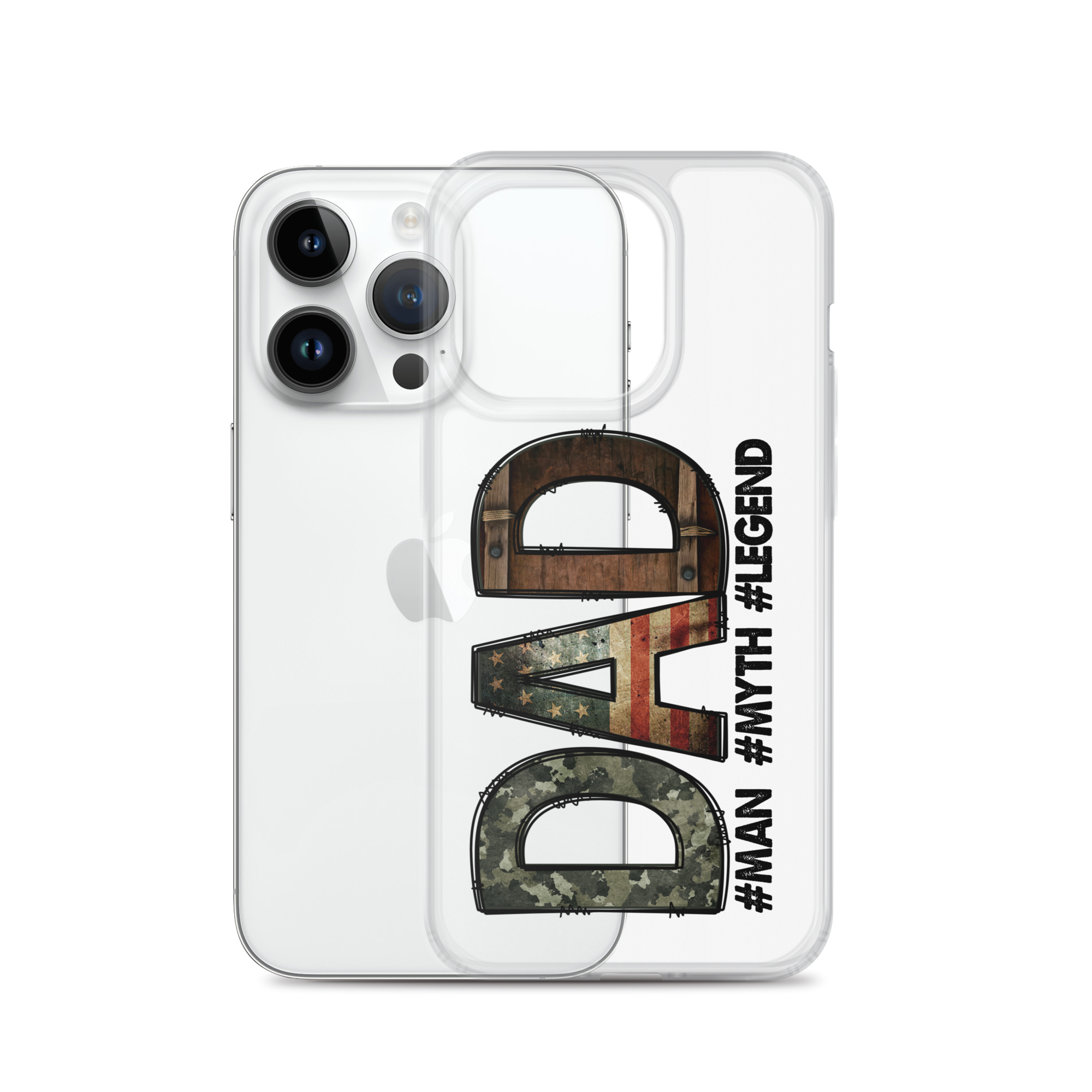 Dad #Man #Myth #Legend Clear Case for iPhone®