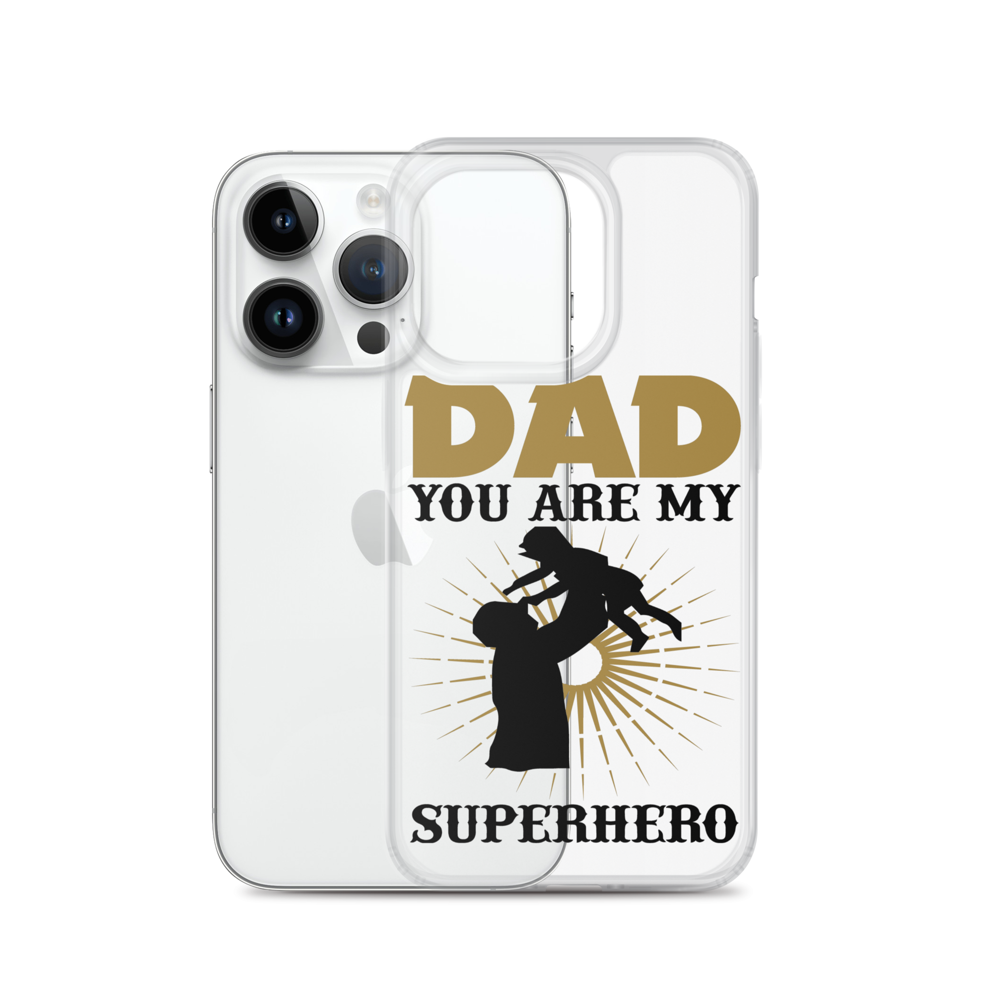 Dad You Are My Superhero Clear Case for iPhone®