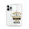 World's Greatest Farter I Mean Father Clear Case for iPhone®