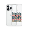 Daddy Is My Hero Clear Case for iPhone®