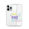 Mer Dad Don't Mess With My Mermaid Clear Case for iPhone®