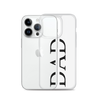 Dad Clear Case for iPhone®