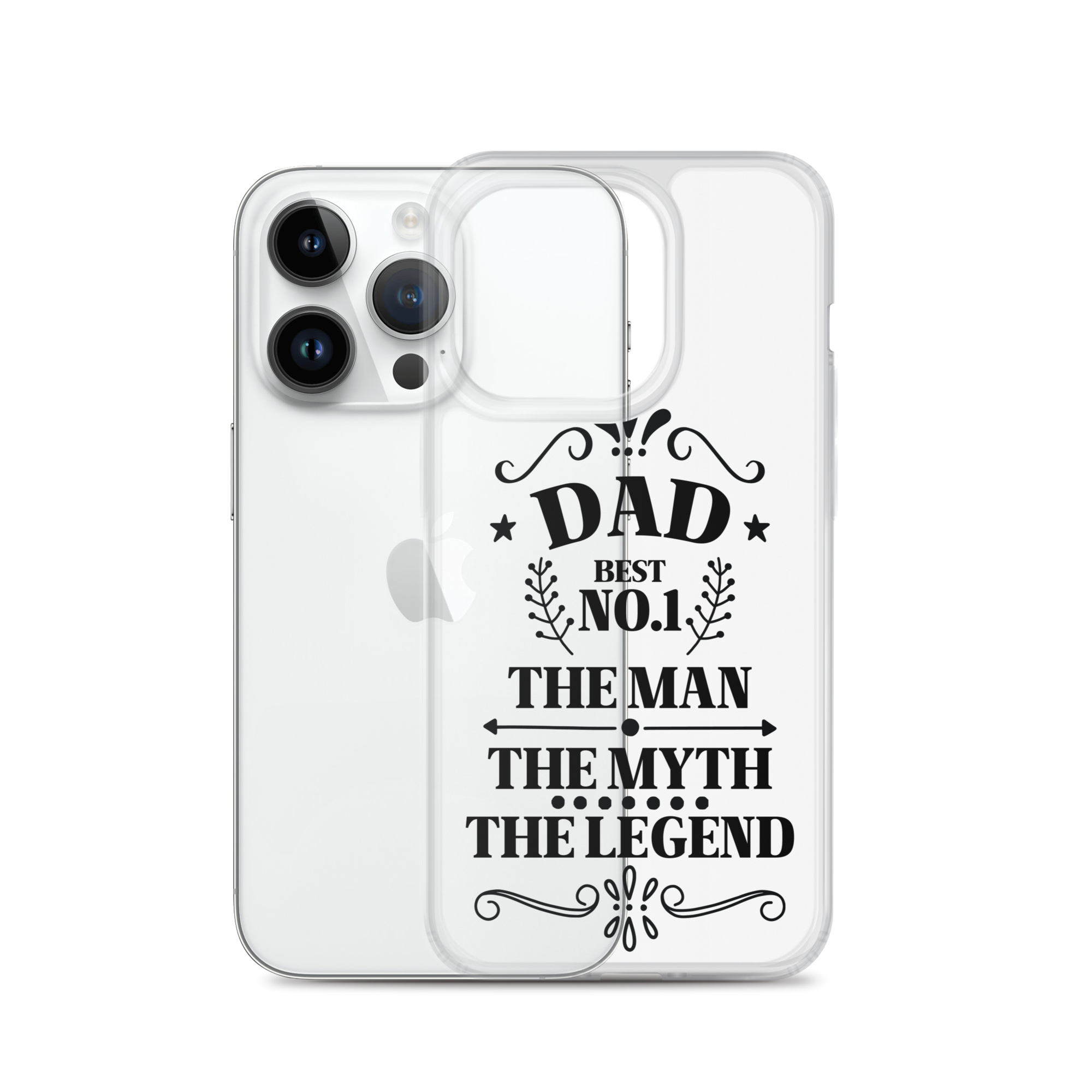 Dad Best Number 1 The Man The Myth The Legend Clear Case for iPhone®