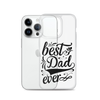 Best Dad Ever Clear Case for iPhone®