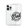 Best Dad Ever Clear Case for iPhone®