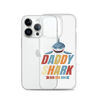 Daddy Shark Doo Doo Doo Clear Case for iPhone®