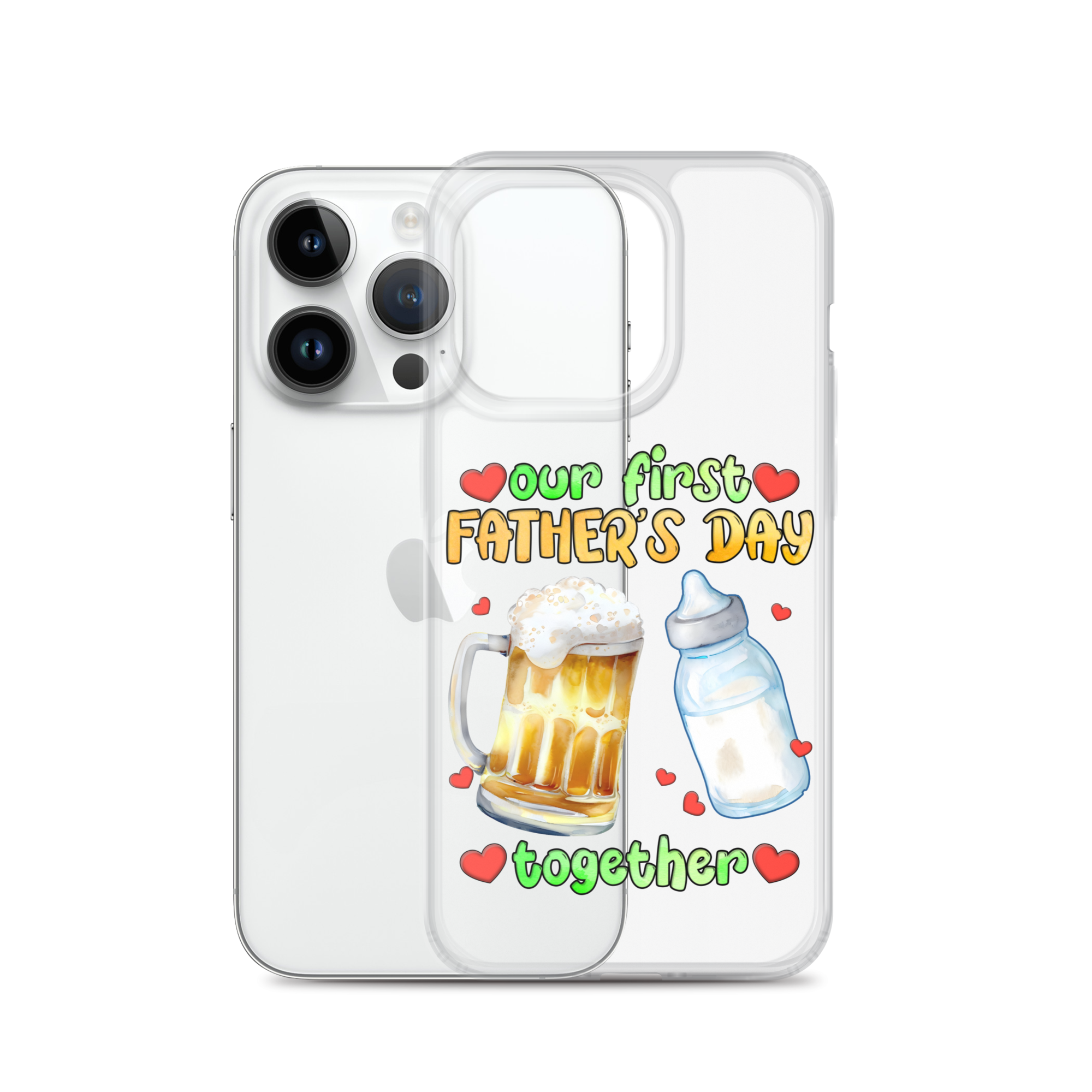 Our First Father's Day Together Clear Case for iPhone®