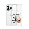 Proud Member Of The Bad Moms Club Clear Case for iPhone®