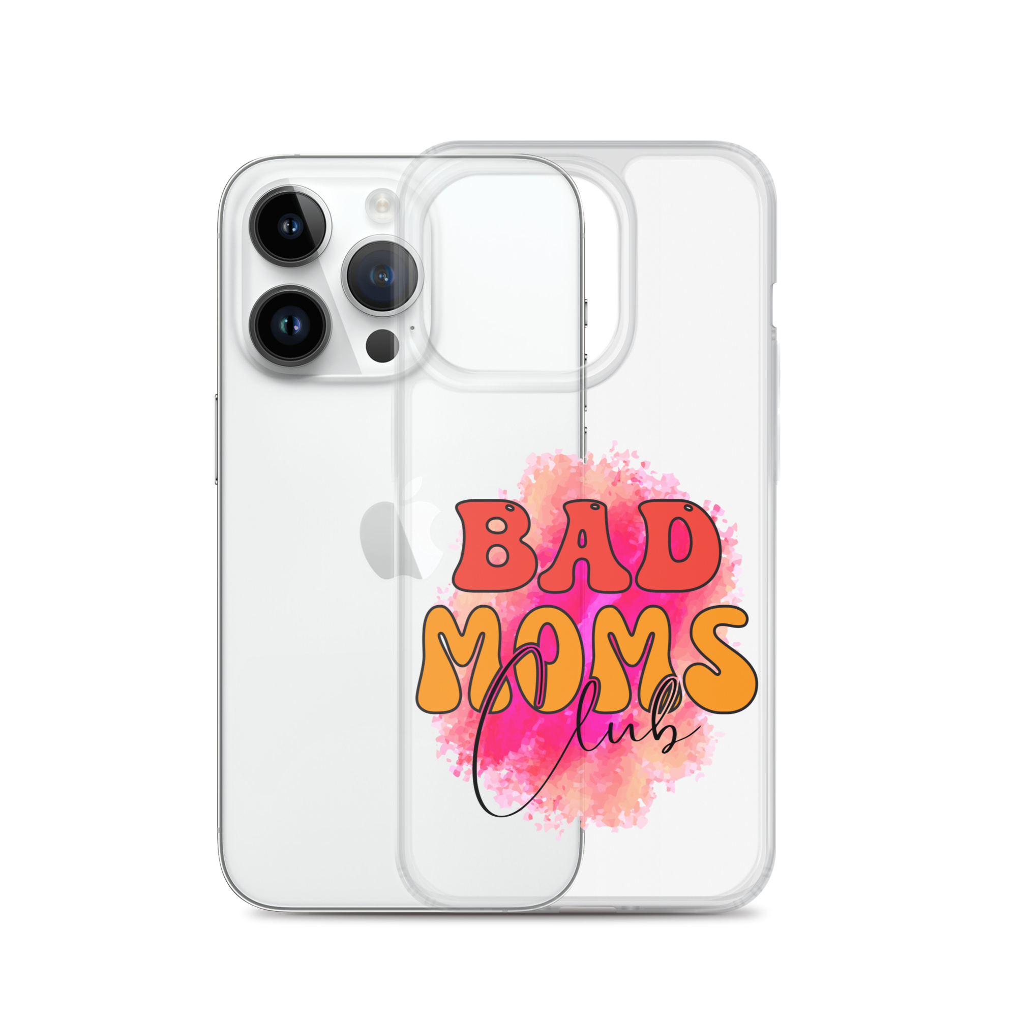 Bad Moms Club Clear Case for iPhone®