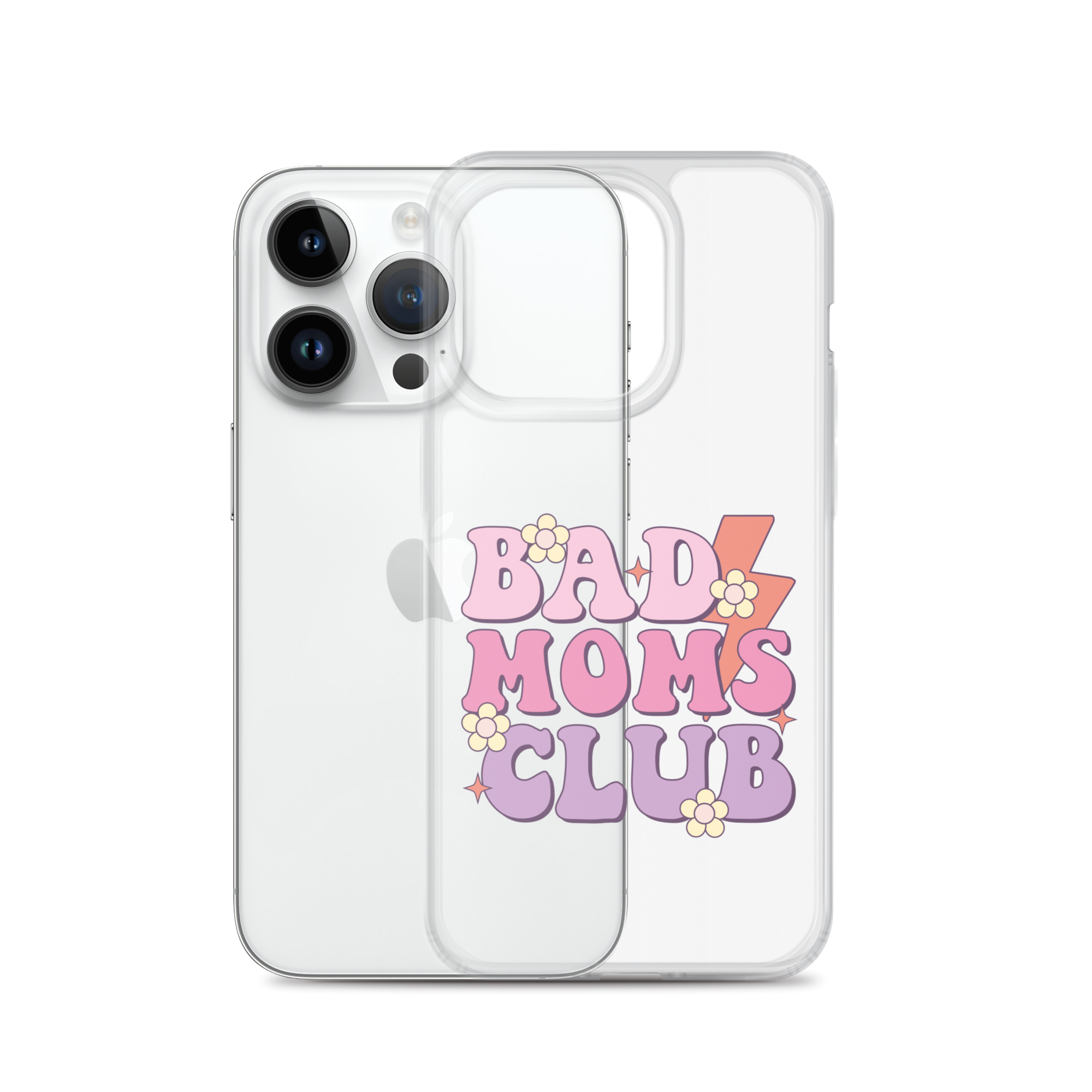 Bad Moms Club Clear Case for iPhone®