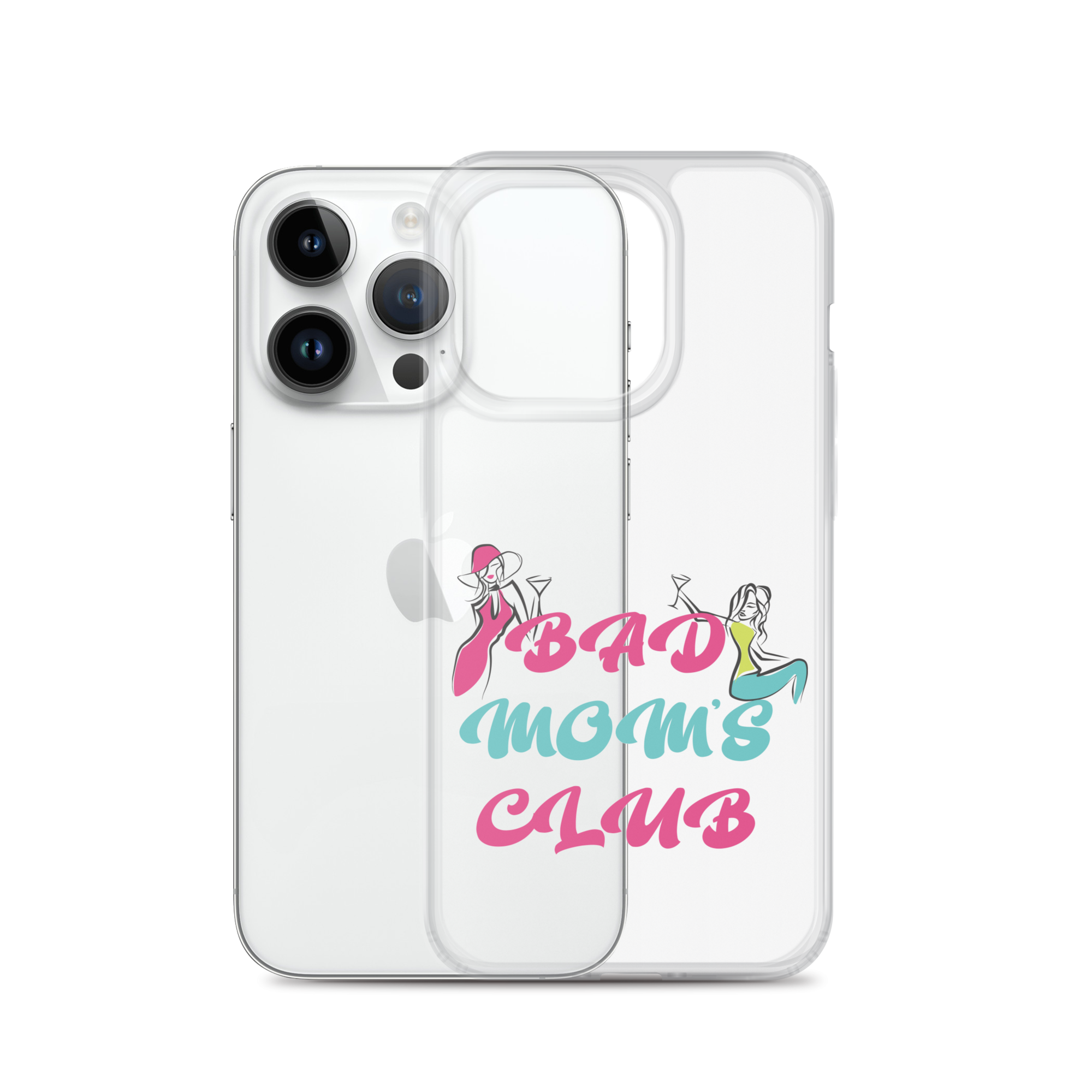 Bad Moms Club Clear Case for iPhone®